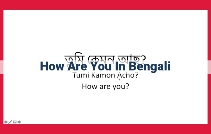 Bengali Greetings: A Guide to Formal and Informal Courtesies