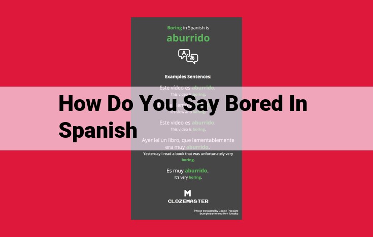 Learn to Express Boredom in Spanish: Cognates and Phrases