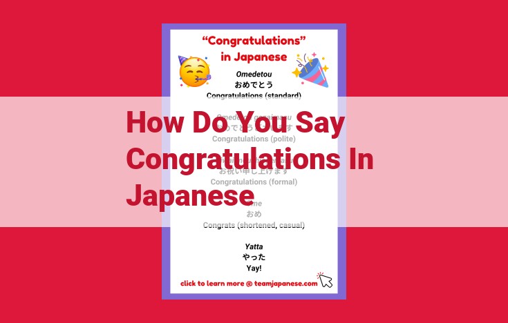 Congratulating in Japanese: Formal and Informal Expressions for Different Occasions