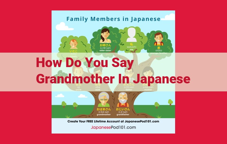 Japanese Grandmothers: Respect, Traditions, and Honorifics in Language