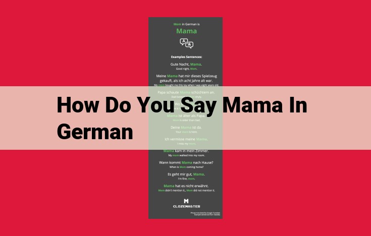 Learn the German Translation for Mama: A Comprehensive Explanation