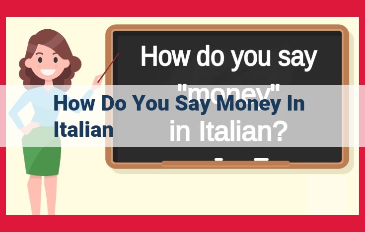 Denaro vs. Moneta: Understanding the Differences in Italian Monetary Terms