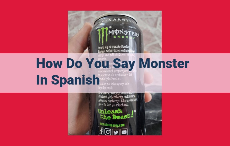 Translations of "Monstruo" in Spanish: A Comprehensive Guide