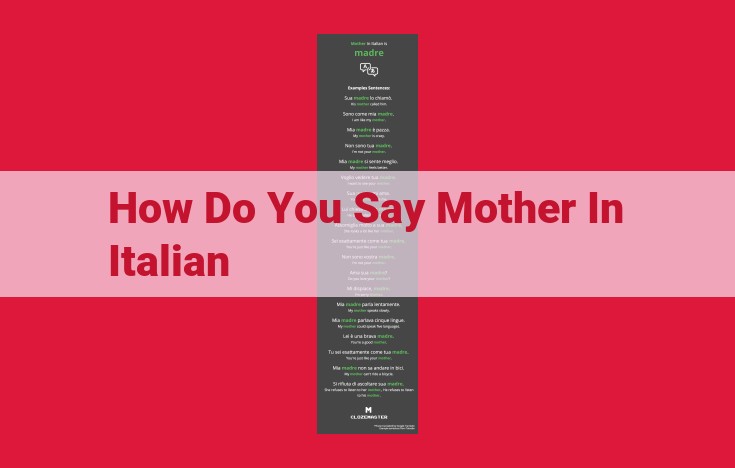 Understanding the Nuances of "Mother" in Italian: Distinguishing "Mamma" from "Madre"