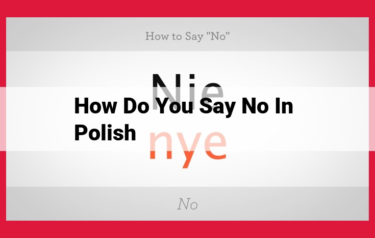 Expression of Polite Declination in Polish Language