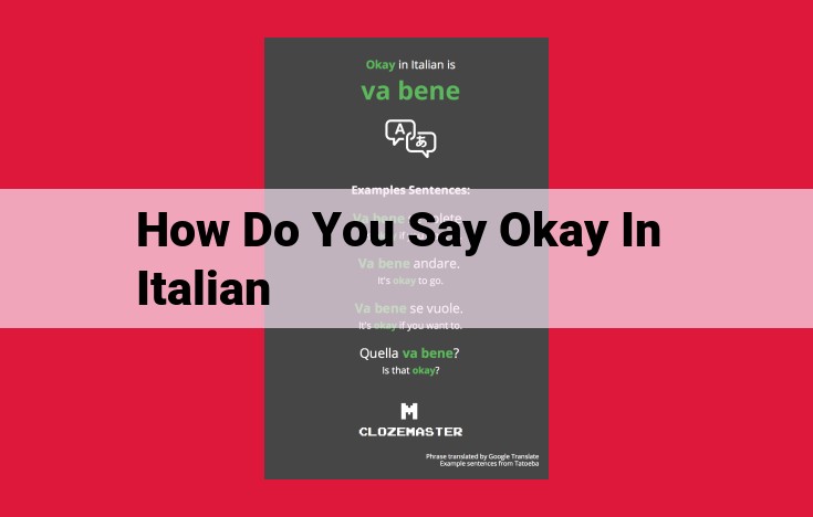 How to Say "Okay" in Italian: A Guide to Italian Phrases for Agreement