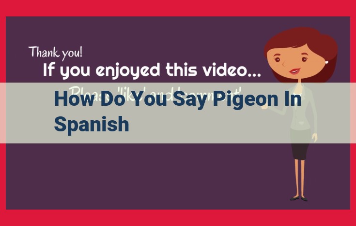 Spanish Translation for "Pigeon": Discover "Paloma" and its Avian Significance