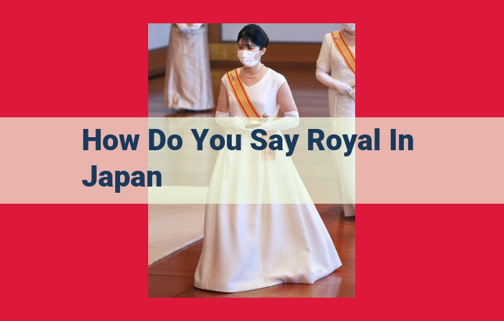 Imperial Family of Japan: Structure, Symbolism, and Traditions