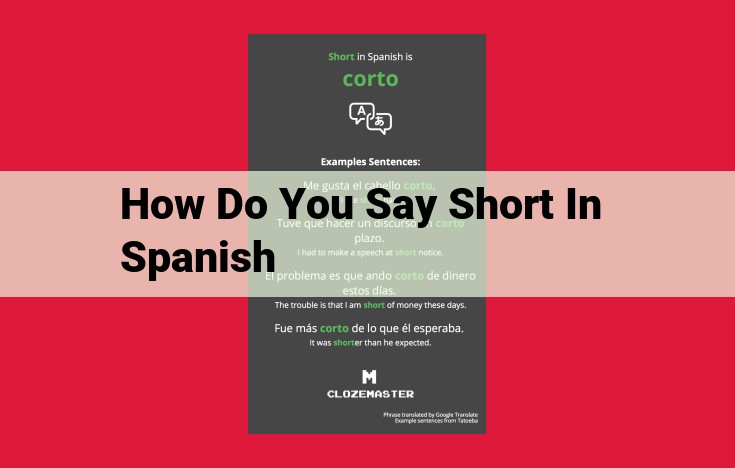 Unable to Provide Spanish Translation of "Short" from Given Context