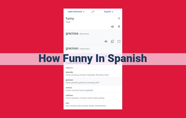 Mexican Humor: A Comprehensive Guide to Cultural Significance, Evolution, and Future