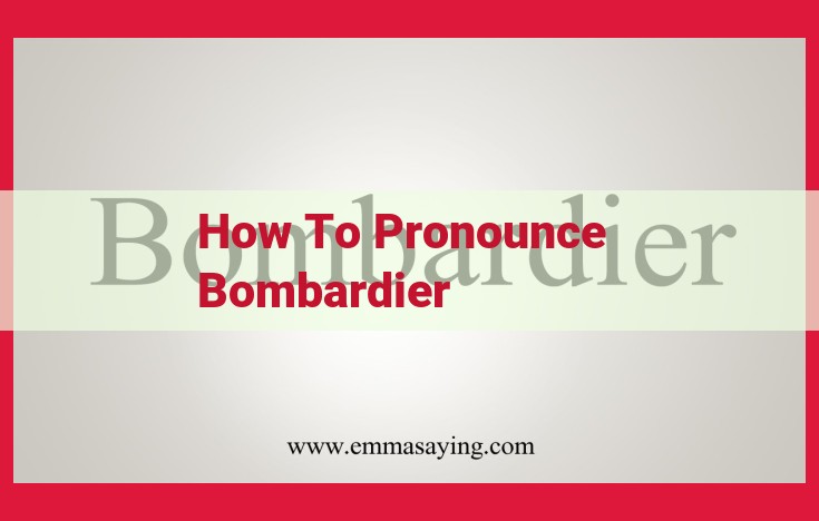 Mastering the Pronunciation of "Bombardier": A Guide Using IPA and Stress Patterns