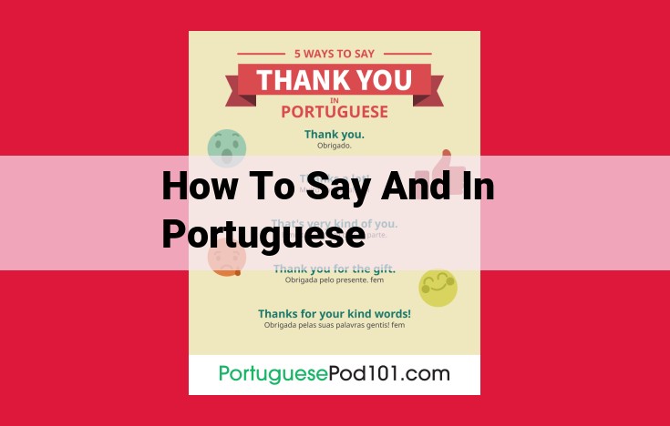 How to Connect Words, Phrases, and Clauses with "E" in Portuguese
