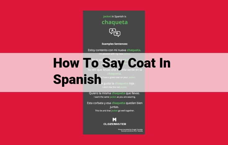 Spanish Translation for "Coat": A Comprehensive Guide