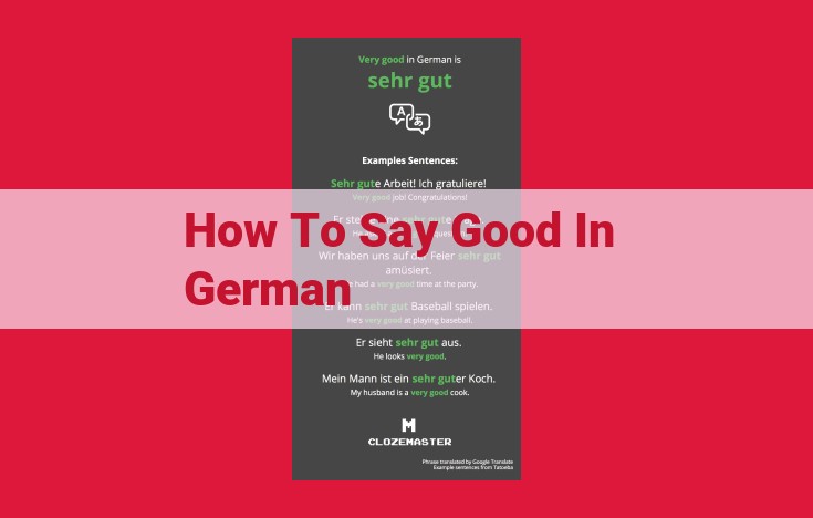 Top Ways to Express "Good" and Gratitude in German: Enhance Communication and Well-being