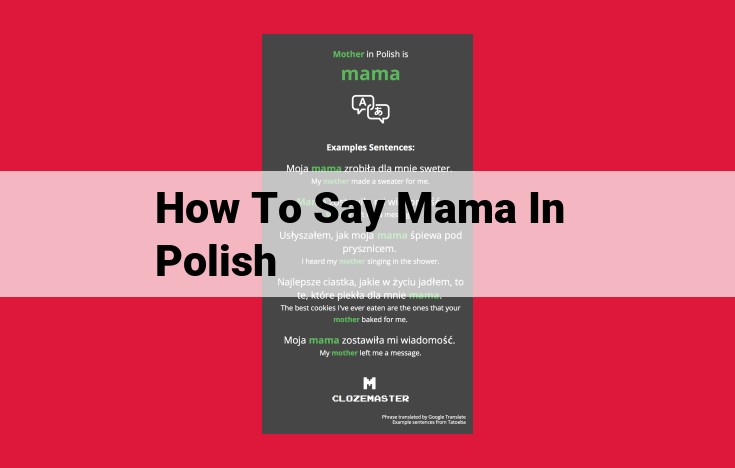 How to Pronounce "Mama" in Polish: A Step-by-Step Guide with IPA Transcription