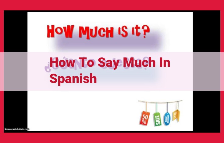 Exploring Abundance in Spanish: Expressions, Concepts, and Practical Tips