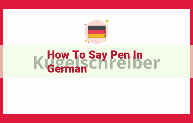 German Pen Types: Stift, Kugelschreiber, Füller, and Fineliner