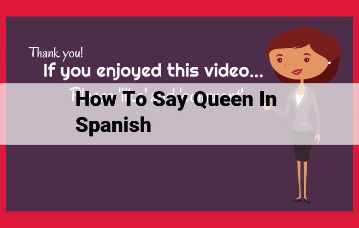 Spanish Language Advocacy by the Spanish Monarchy