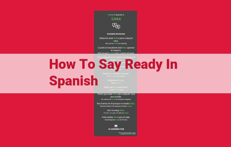 Expressing Readiness in Spanish: A Comprehensive Guide for Effective Communication