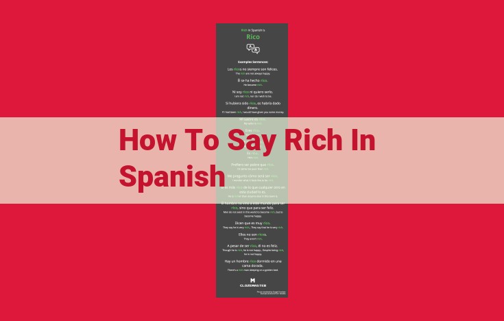 Spanish Vocabulary for Wealth and Affluence: Distinguishing "Rico/a" from Other Terms