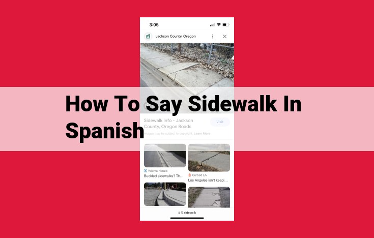 Spanish Sidewalk Terminology: Regional Variations and Pedestrian Safety