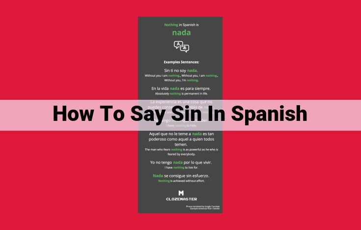 Understanding the Meaning and Cultural Significance of "Sin" in Spanish