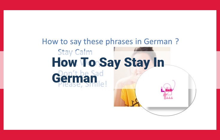 Conjugating the German Irregular Verb "Bleiben" (To Stay)