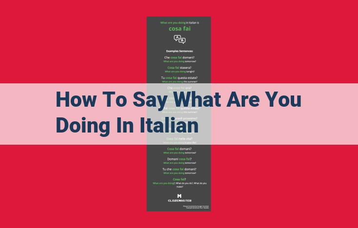 Italian Present Continuous: Ask "What Are You Doing" Using "Fare"