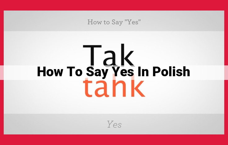 How to Express Agreement in Polish: A Guide to Common Phrases