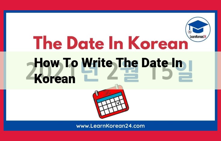 Korean Time Notation: A Comprehensive Guide to Writing Dates and Time