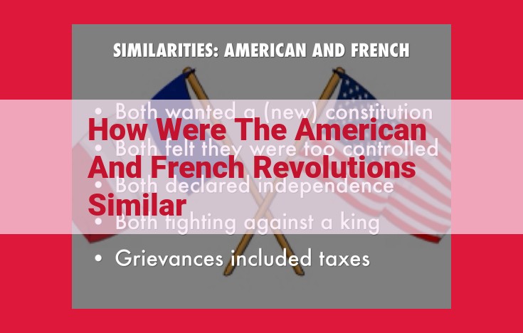 Unveiling the Shared Ideals: Liberty, Equality, and Self-Governance in the American and French Revolutions