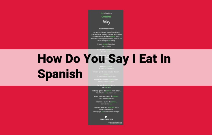 Spanish Translation for "I Eat": Master the Correct Conjugation