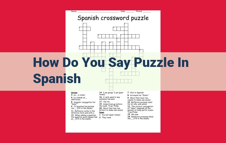 How to Say "Puzzle" in Spanish: A Guide to Crucigramas