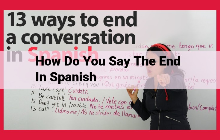 Spanish Endings: Conveying Closure and Impact in Written Communication