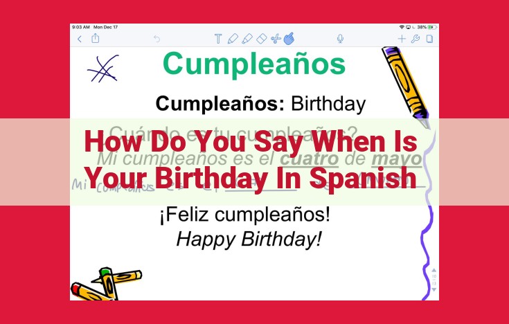 How to Ask "When Is Your Birthday?" in Spanish and Celebrate Like a Local